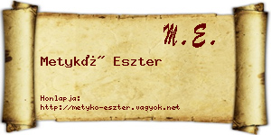 Metykó Eszter névjegykártya
